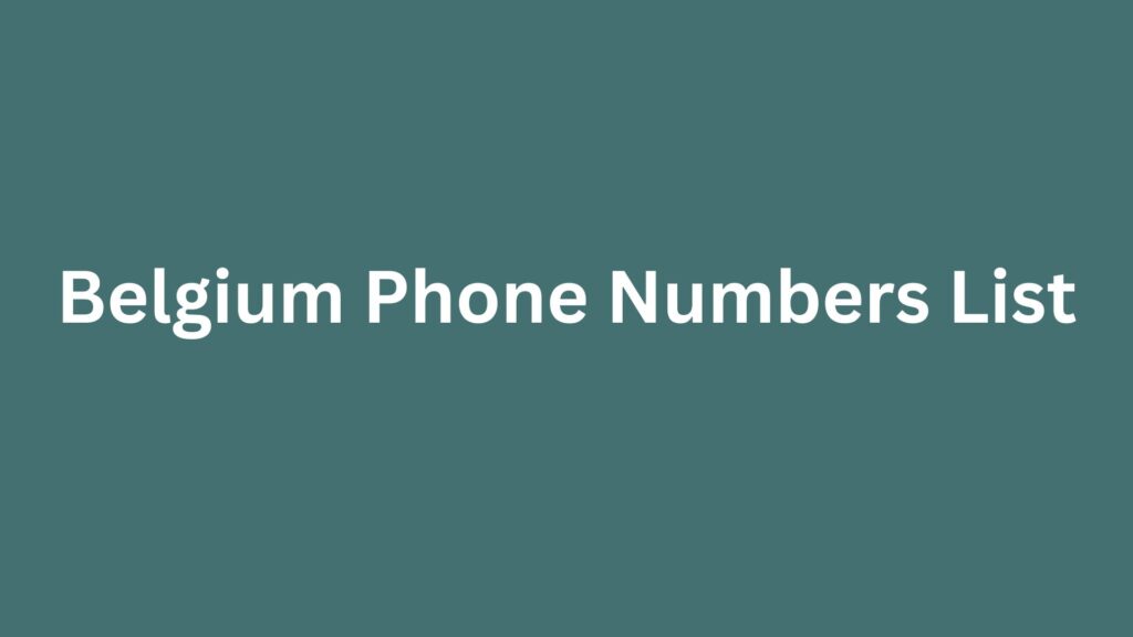 belgium phone numbers list