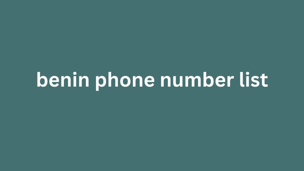 Benin Phone Number List