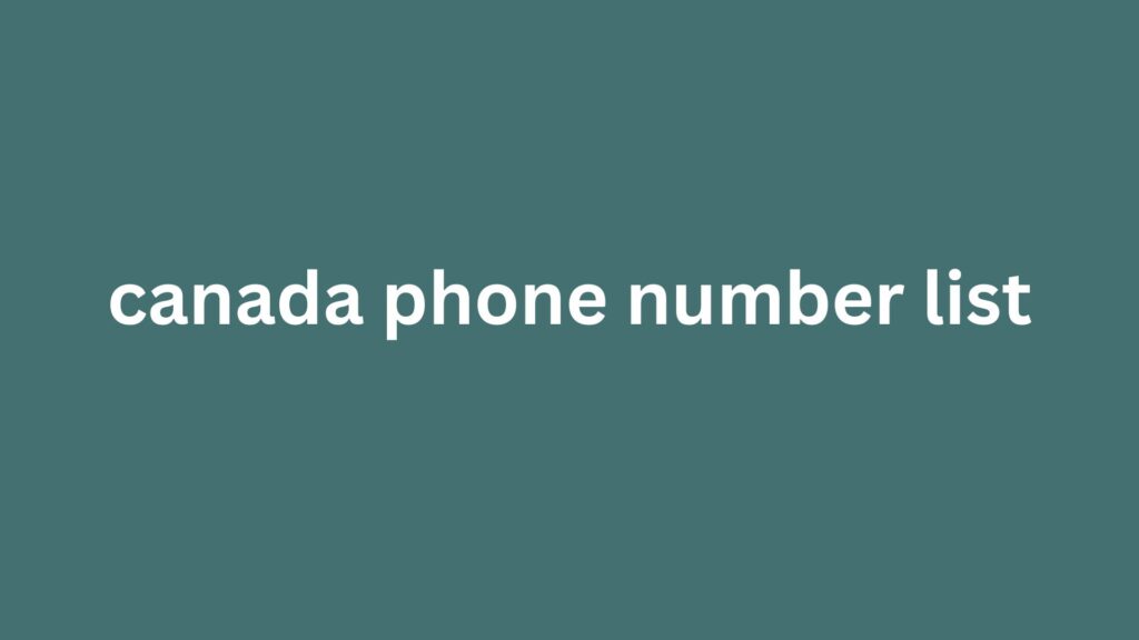 canada phone number list